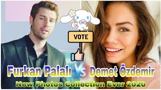 Demet Özdemir VS Furkan Palalı Comparison ♡ One Of The Best Instragram Photos Collection Ever 2020