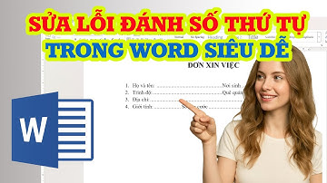 Cách sửa lỗi đánh số thứ tự trong Word trong 3 giây