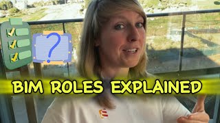 BIM Roles explained: Who Does What and Why it matters