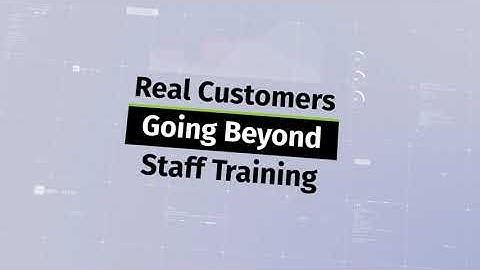 Real Customers Going Beyond - An Effective Approach to Staff Training with Whitley Penn