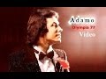 Capture de la vidéo Salvatore Adamo - Adamo A L'Olympia '77 | Full Video Concert Paris