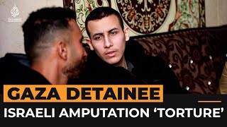 Palestinian prisoner recalls ‘torture’ of leg amputation in Israeli jail | Al Jazeera Newsfeed