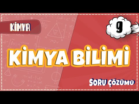 9. Sınıf Kimya - Kimya Bilimi Soru Çözümü | 2022