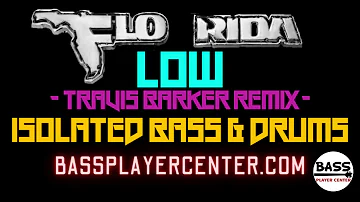 Flo Rida - Low - Isolated Bass & Drums