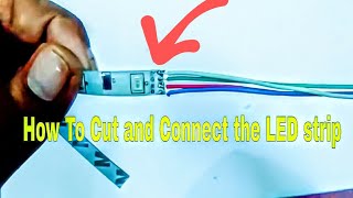 How To Cut and Connect the RGB LED strip(12v) | cut and connect  SMD 5050 LED Strip 2020