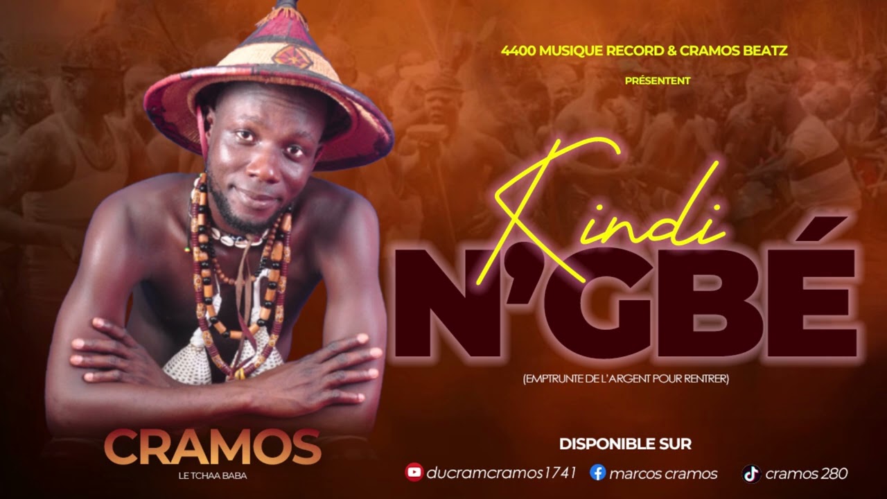 CRAMOS KINDI N'GBE audio officiel
