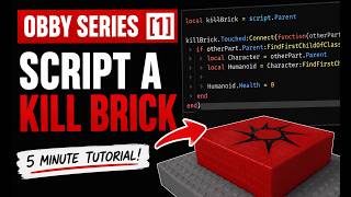 How to Script a Kill Brick in Roblox Studio | Obby Series #1