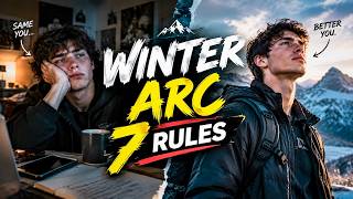 Winter ARC❄️ 7 Rules To Glow Up Before 2027 Update