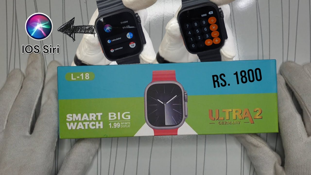 Ulta Smart watch 18 with Siri unboxing 🔥| Unbox the future - YouTube