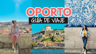 ¿Qué ver en Oporto, Portugal?  Guía de viaje