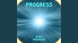 Progress - Alex Progress