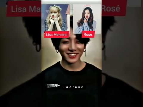 Taerosé LiskookTaerose Liskook Taerosekook Lisa Jungkook Rosé Taehyung Vrose Rosekook Bts