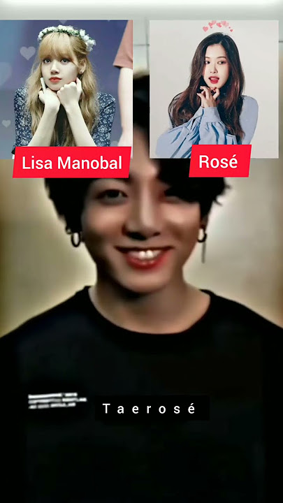 Taerosé Liskook💜#taerose #liskook #taerosekook #lisa #jungkook #rosé #taehyung #vrose #rosekook #bts