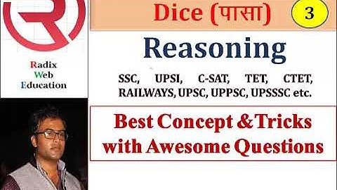REASONING | OPEN DICE | Dice Full Concept | VIKAS SINGH | Radix Web Education | All Exams