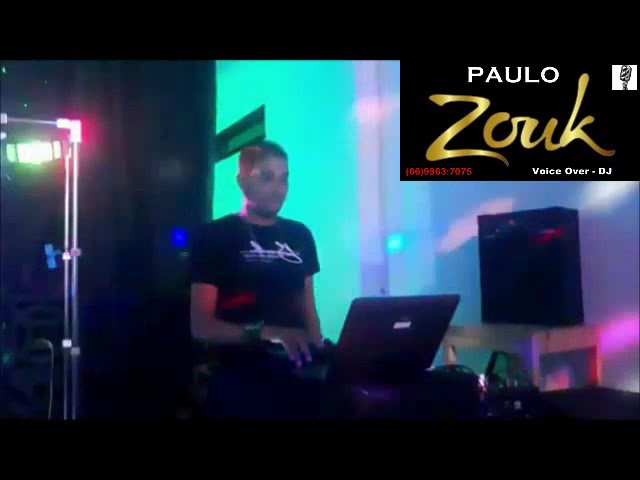 DJ Paulo Zouk no PISEIRO !! class=