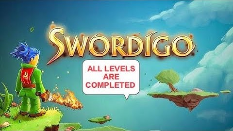 Swordigo (IOS/Android) Completes 100% of the Game - Gameplay Walkthrough All Full Level game