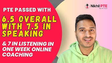 GOT 6.5 OVERALL WITH 7.5 IN SPEAKING & 7 IN LISTENING IN ONE WEEK ONLINE COACHING || PTE BY NIKHIL
