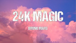 Bruno Mars - 24K Magic (Lyrics)