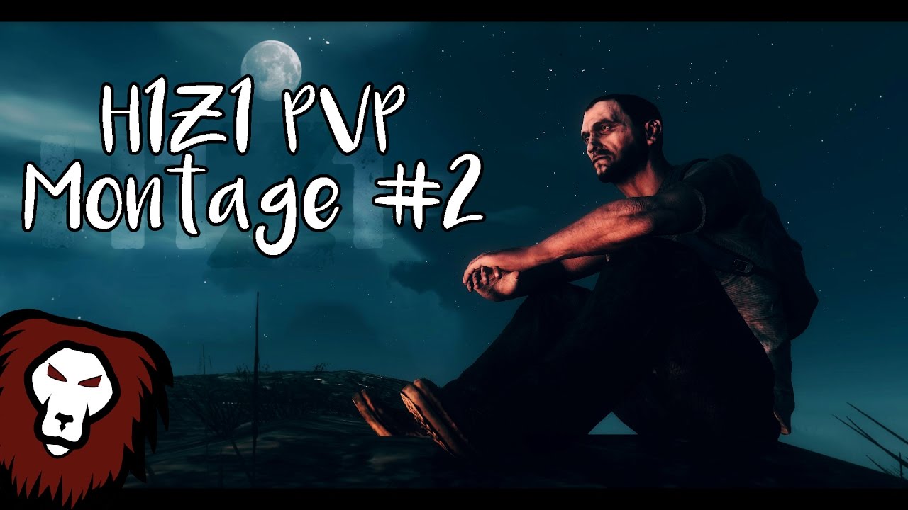 H1Z1 Just Survive | PVP Montage #2 | 🔥🦁 - YouTube