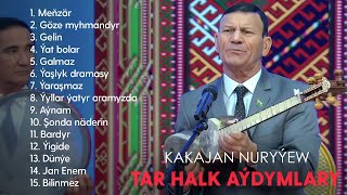 Kakajan Nuryyew - Tar Halk Aydymalry | 2024 (2-Nji Bolum)