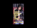 伊藤奈穂 - I don't wanna fall in love