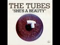 The Tubes She S A Beauty HD Lyrics