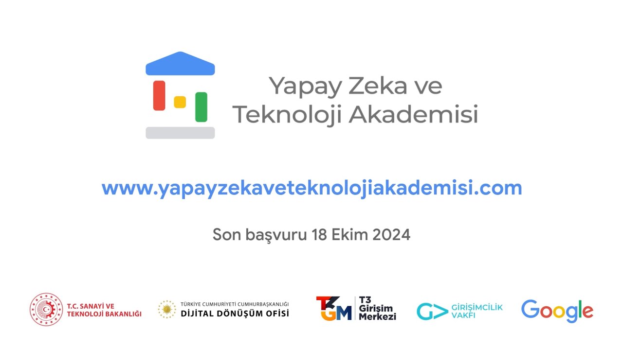 Yapay Zeka ve Teknoloji Akademisi Başvuruları Devam Ediyor - YouTube