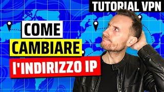 Come cambiare l'indirizzo IP | Tutorial VPN screenshot 3