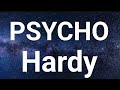 Hardy- PSYCHO (LYRICS)