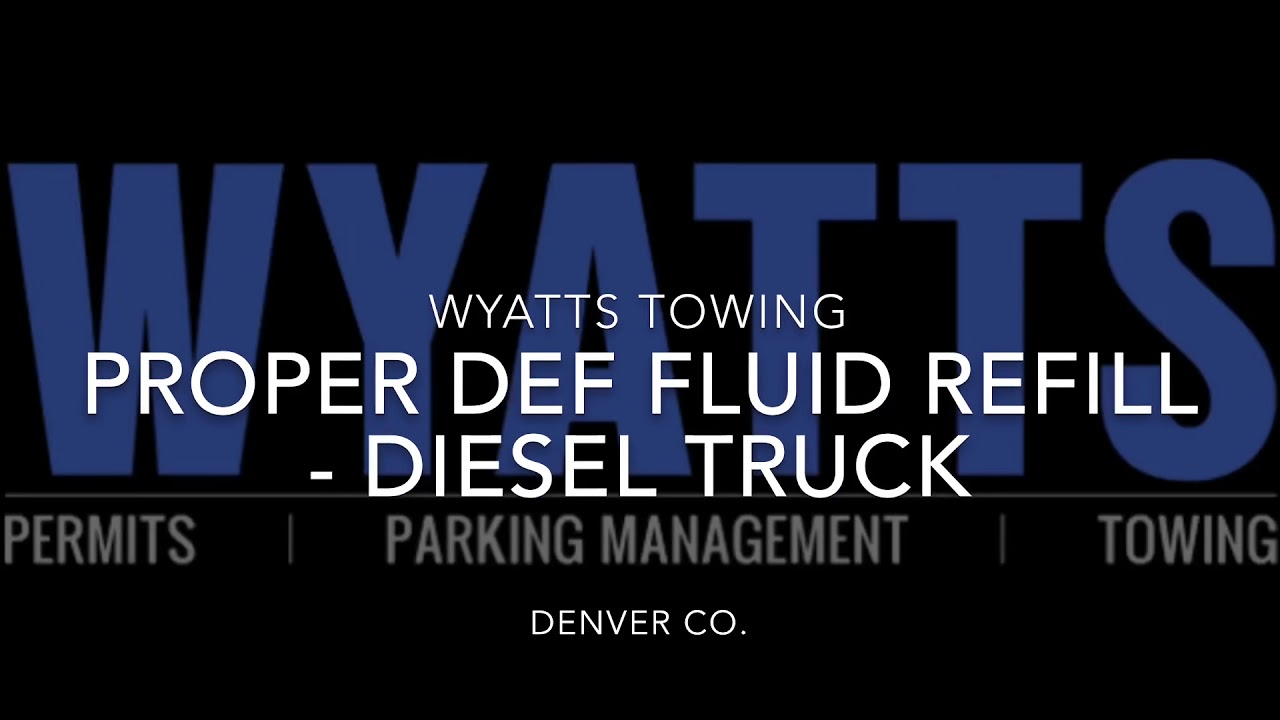 Proper DEF Refill - Diesel Truck