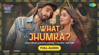 What Jhumka? - | Rocky Aur Rani Kii Prem Kahaani | Ranveer, Alia, Arijit, Jonita,Pritam,Amitabh Resimi