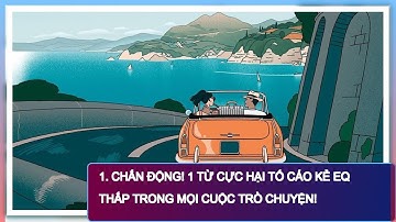 1.  **CHẤN ĐỘNG! 1 Từ CỰC HẠI Tố Cáo Kẻ EQ Thấp Trong MỌI Cuộc Trò Chuyện!**