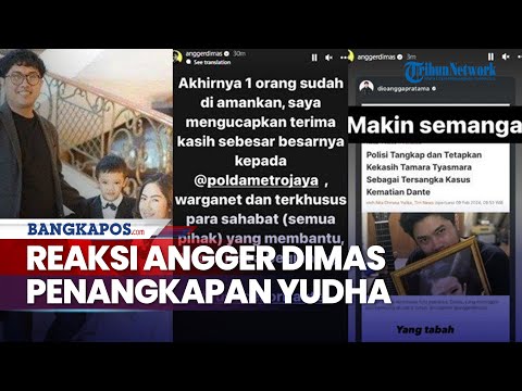 Reaksi Angger Dimas Setelah Kekasih Tamara Tyasmara, Yudha Arfandi Ditangkap