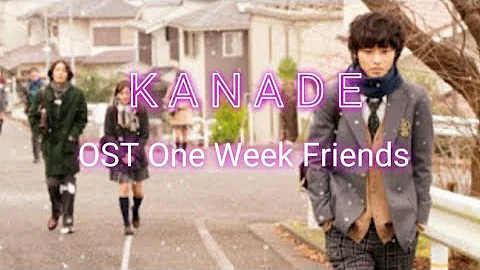 Kanade OST. One Week Friends | Isshuukan Friends - Sukima Switch (with Lyrics + Indonesia Translate)