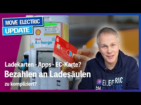 Elektroauto: Ladekarte, App, Plug & Charge, oder EC-Karte? Wie bezahlen wir bald an Ladesäulen?