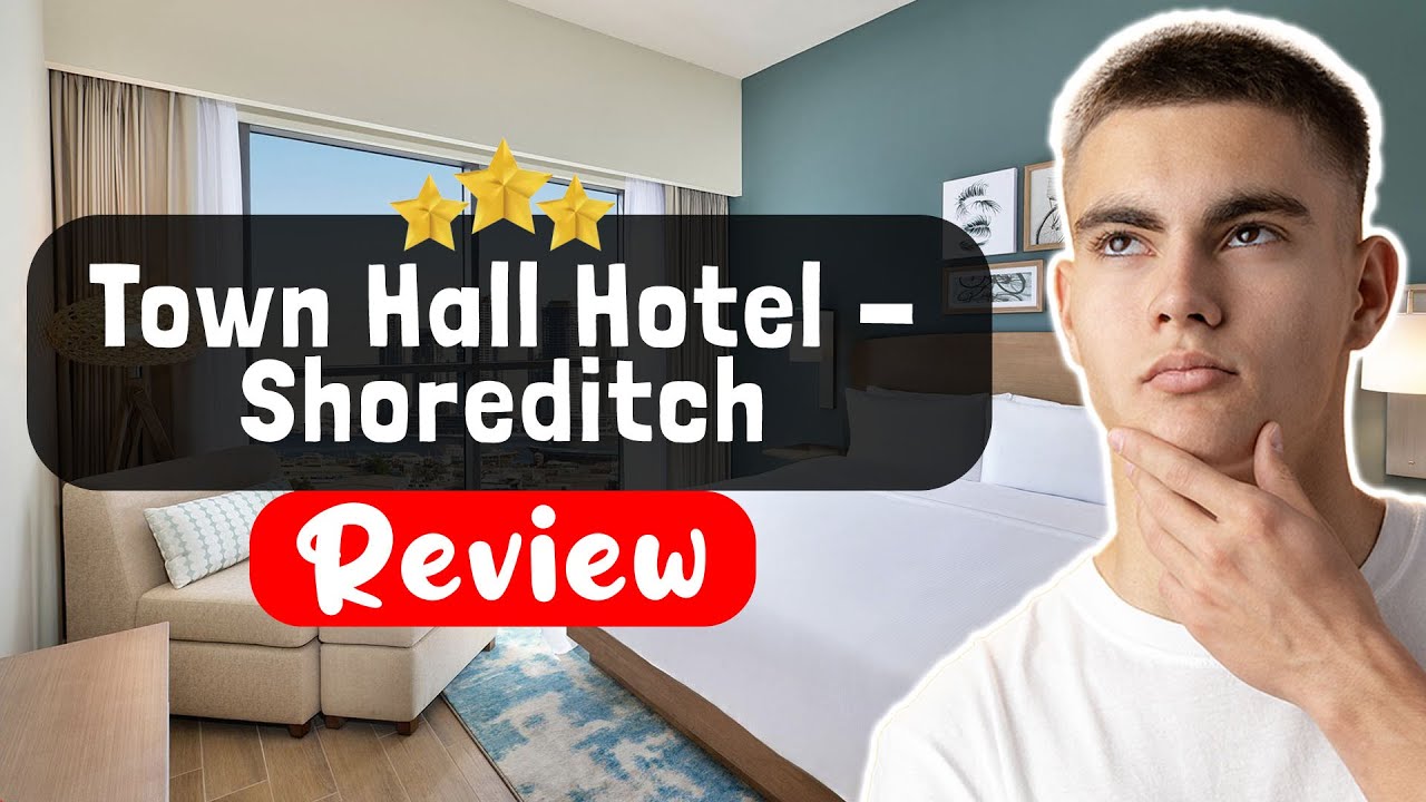 Обзор отеля Town Hall Hotel - Shoreditch London. Стоит ли этот отель того?