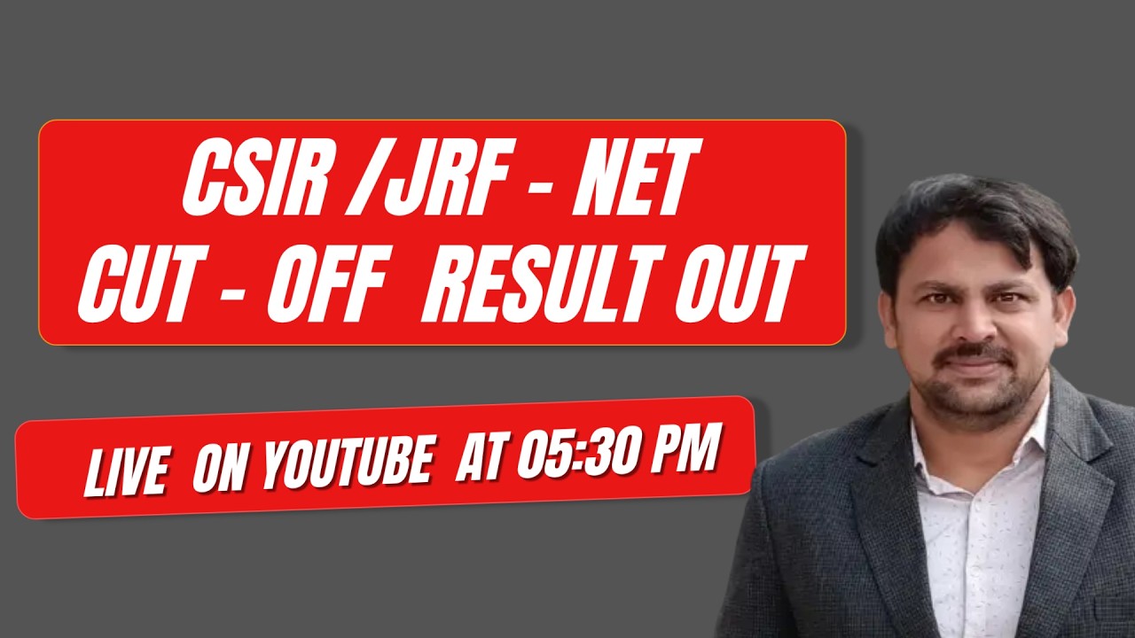 CSIR / JRF - NET CUT-OFF | RESULT OUT | C4U