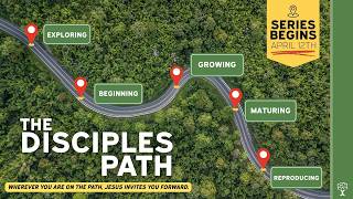 The Disciples Path | Week 2