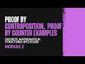 Proof by Contraposition, Proof by Counter Example | PCCST205 | DMS | KTU | 2024 Scheme | Anna Thomas