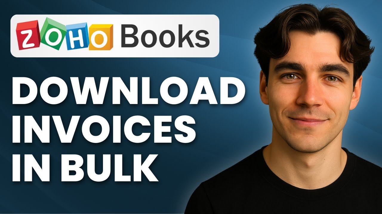How To Download Bulk Invoices In Zoho Books (Tutorial 2025) - YouTube