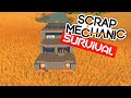 [ Scrap Mechanic Survival ] Езда на машине с помощью кнопок