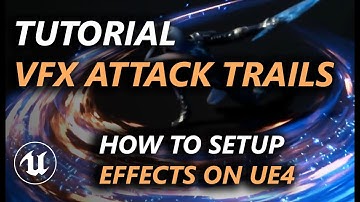 [TUTORIAL] How to setup VFX trails in Unreal Engine 4