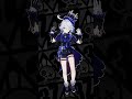 芙寧娜 Furina/BIBBIDIBA 【原神mmd】