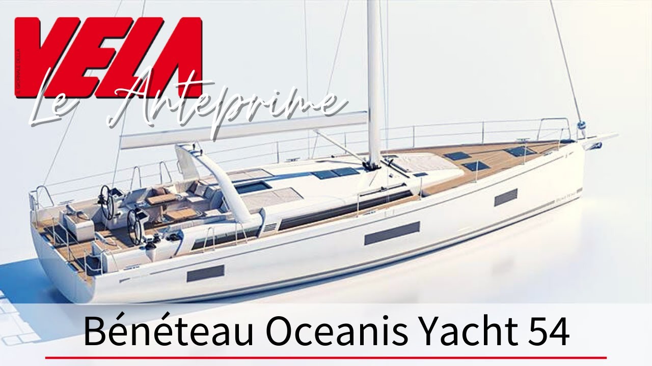Oceanis Yacht 54, il tour a bordo della novità Beneteau