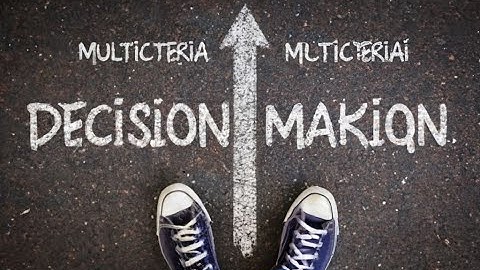 Multi Criteria Decision Making (MCDM) Methods and Concepts