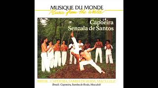 Brésil - Capoeira, Samba de Roda, Maculele - Musique du Monde