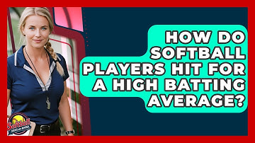 How Do Softball Players Hit For A High Batting Average? - Softball Basics and Beyond