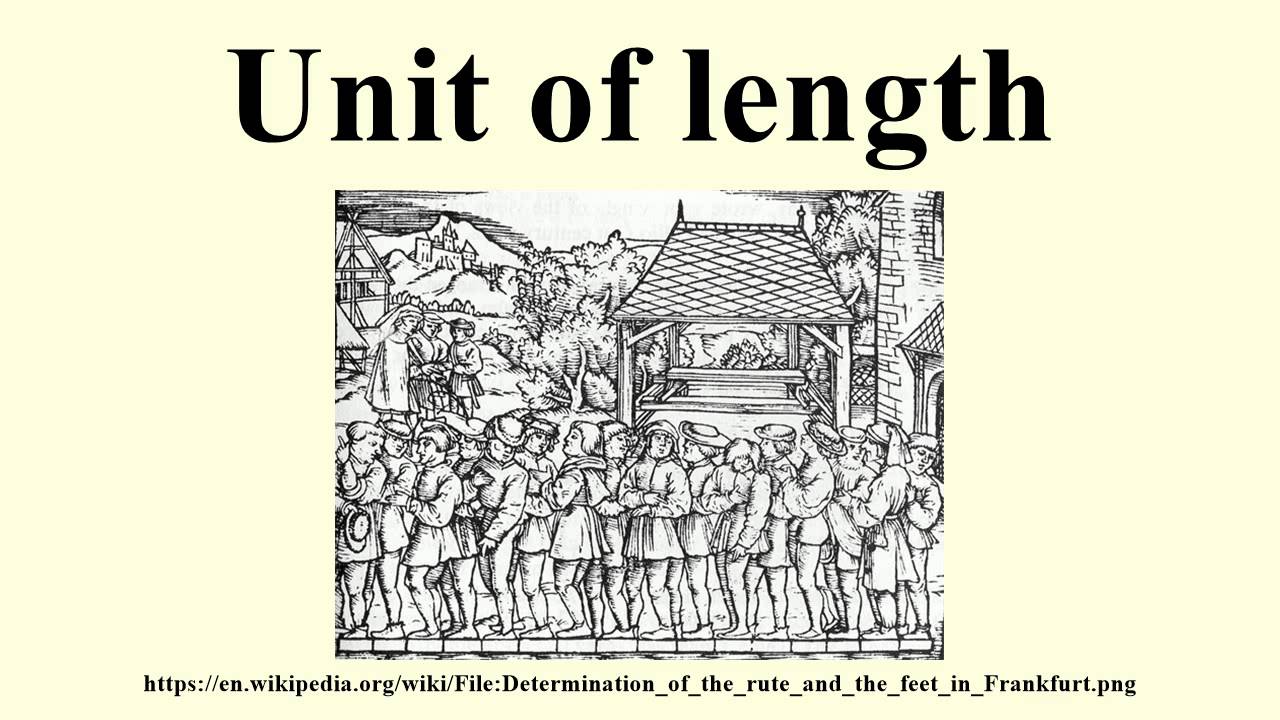 Unit of length