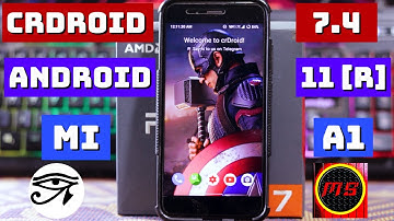 Crdroid 7.4 [March update] Android 11 on Mi A1 | Mi A1 Android 11