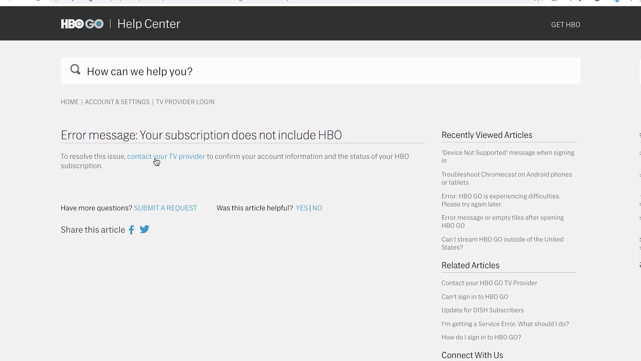 HBO GO says i'm not subscribed what to do?